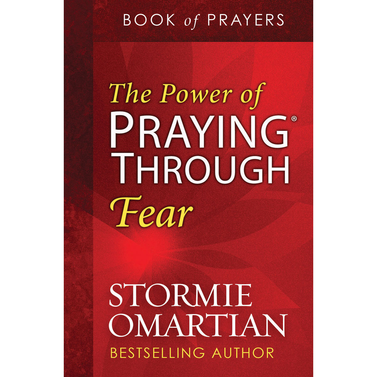 The Power Of Praying Through Fear - Book Of Prayers (Paperback) image 0
