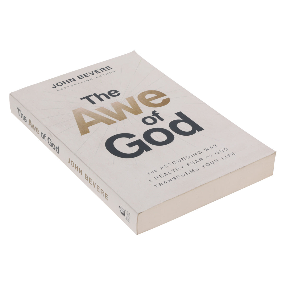The Awe Of God The Astounding Way A Healthy Fear Of God Transforms Your Life (Paperback) image 2