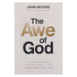 The Awe Of God The Astounding Way A Healthy Fear Of God Transforms Your Life (Paperback) image 0